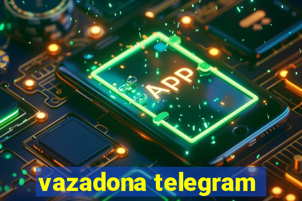 vazadona telegram